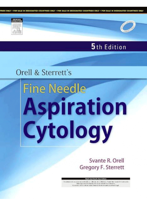Orell and Sterrett's Fine Needle Aspiration Cytology